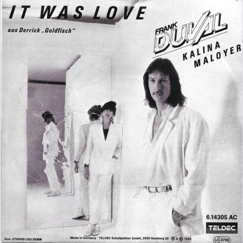 7", Single Frank Duval - Kalina Maloyer - It Was Love
