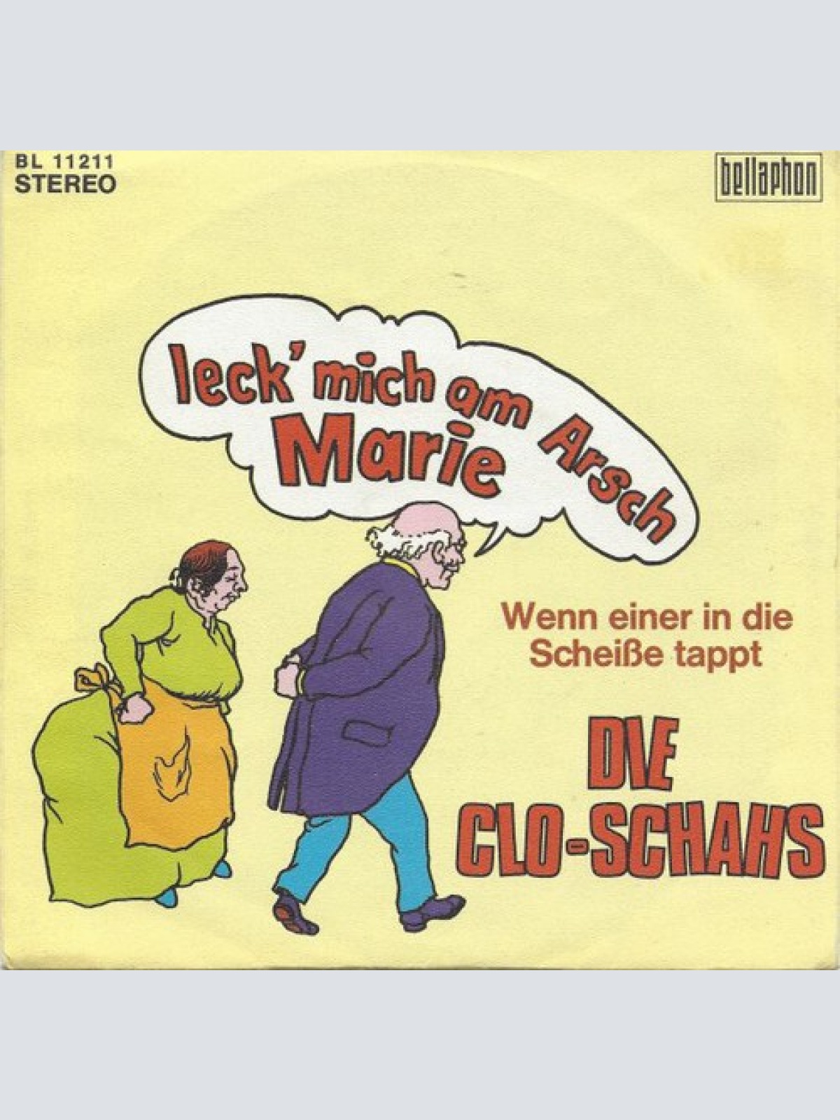 7", Single Die Clo-Schahs - Leck' Mich Am Arsch, Marie