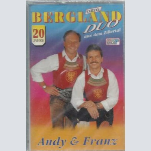 MC--Bergland Duo -- 20 Jahre