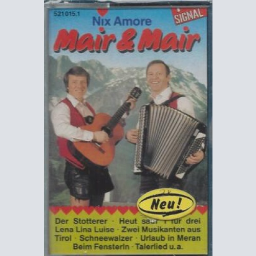 MC--Mair & Mair --Nix Amore