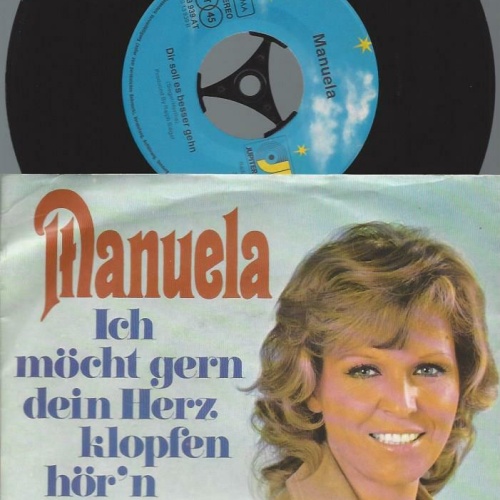 7" Manuela  – Ich Möcht Gern Dein Herz Klopfen Hör'n