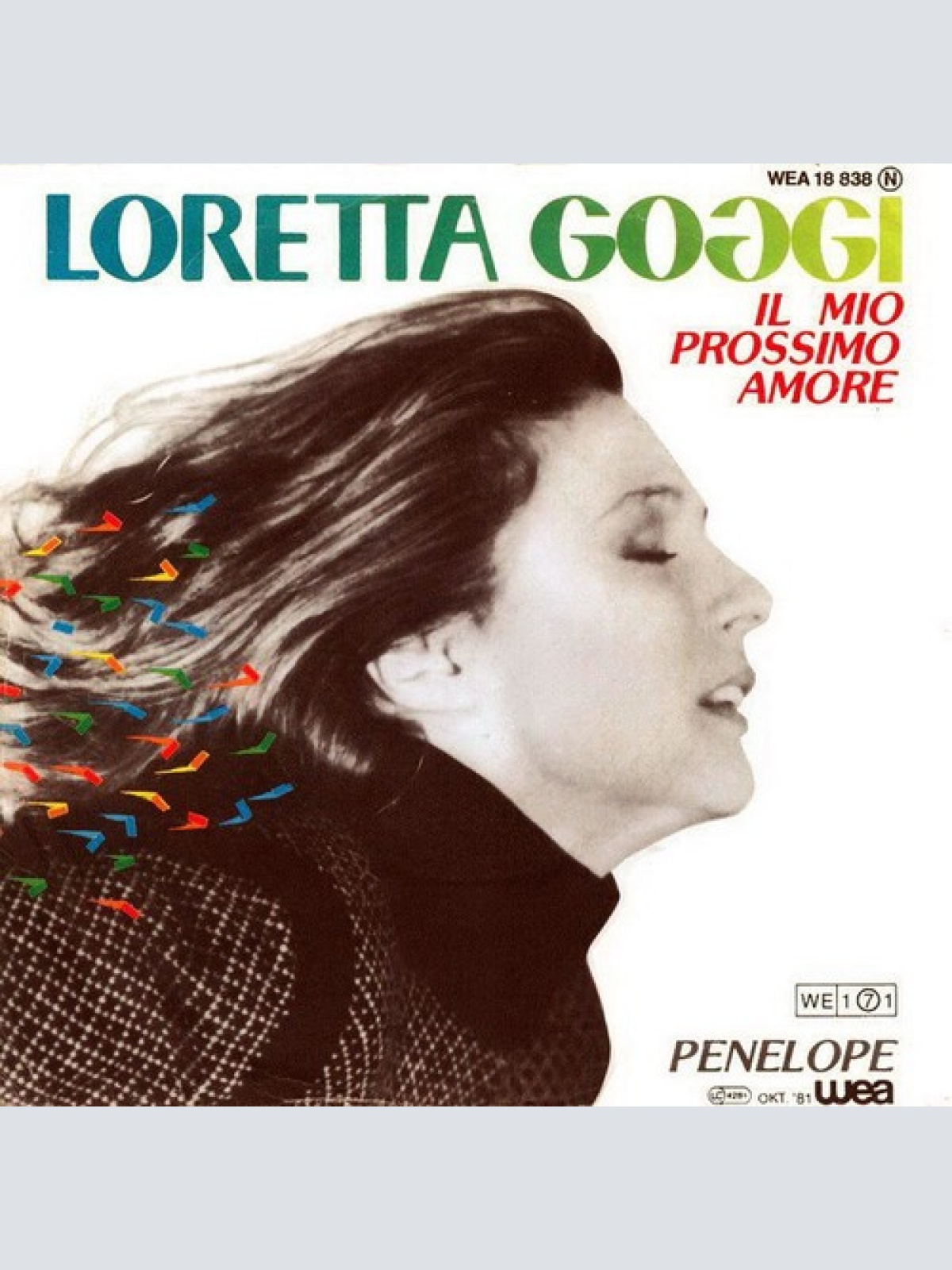 7", Single Loretta Goggi - Il Mio Prossimo Amore