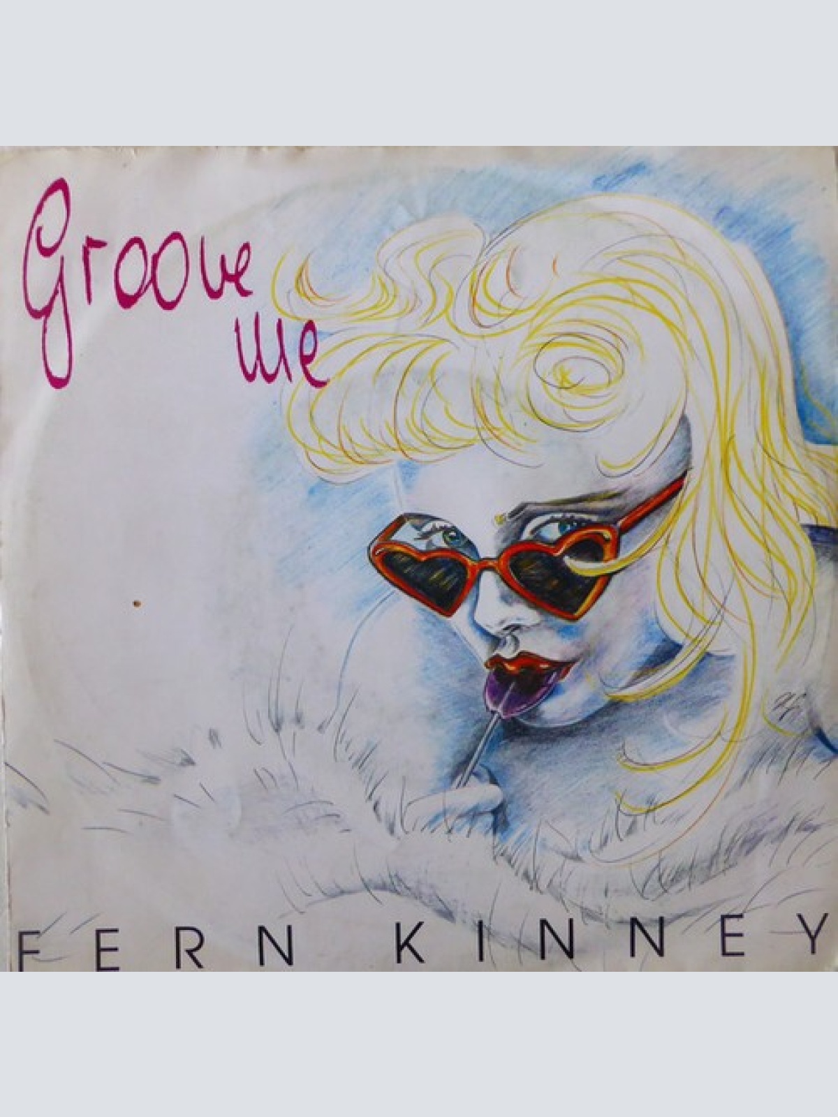 7", Single Fern Kinney - Groove me