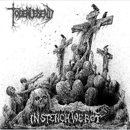 CD, Album Toderlebend - In Stench We Rot