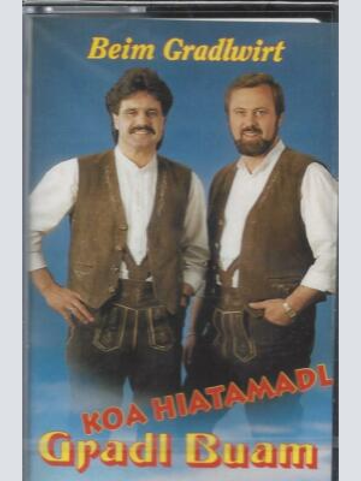 MC--Gradl Buam --Beim Gradlwirt