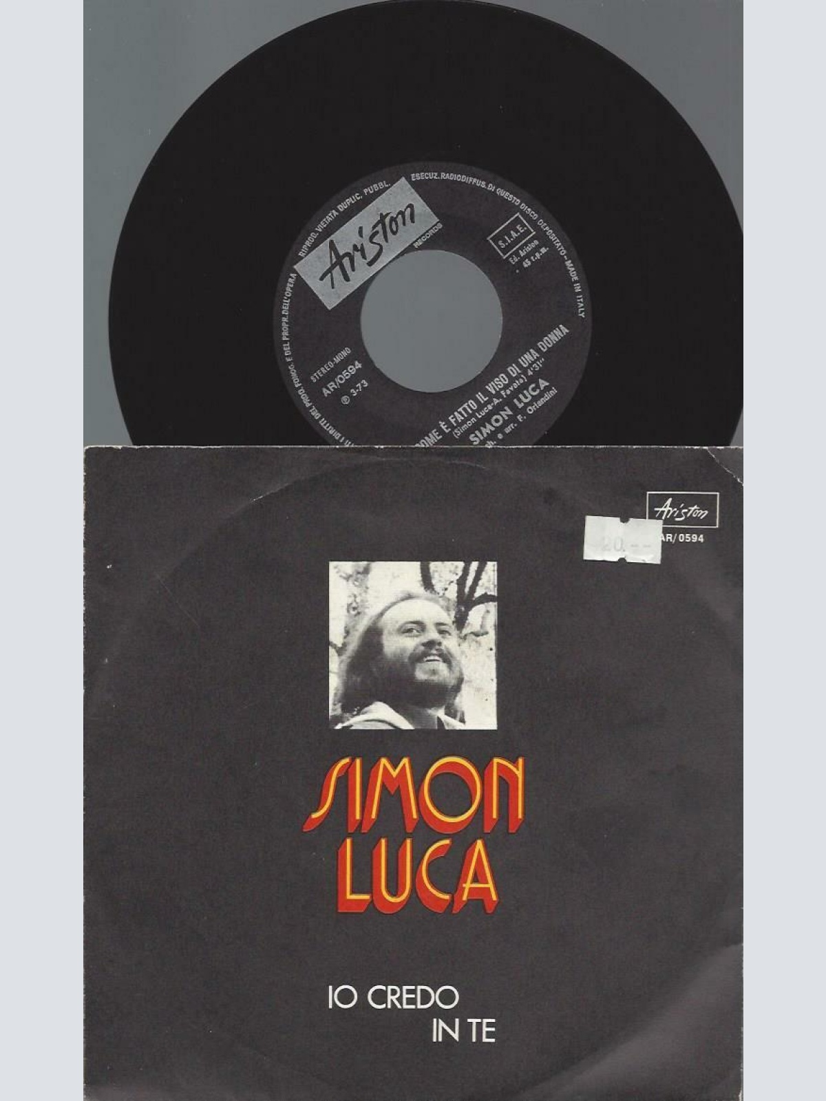 7"   Simon Luca – Io Credo In Te