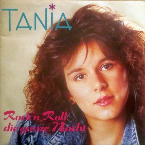 7", Single Tania - Rock'n Roll Die Ganze Nacht