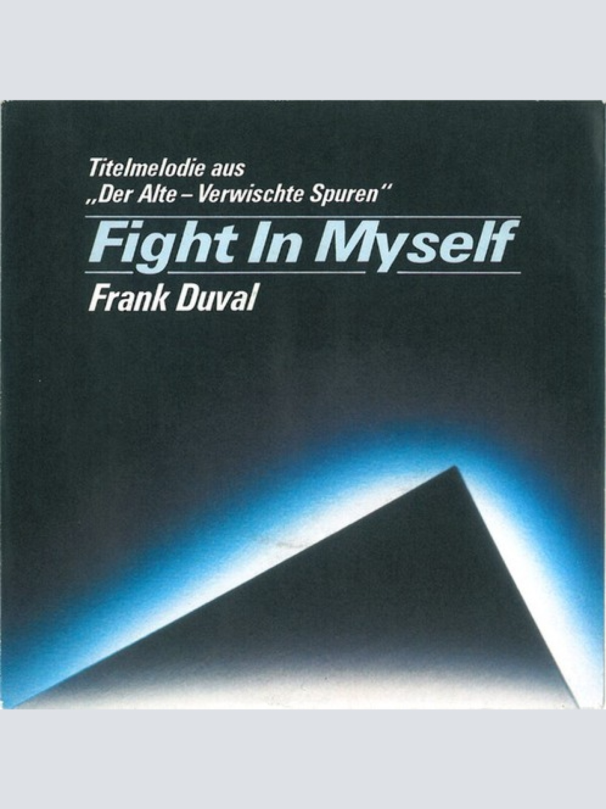 7", Single Frank Duval - Fight In Myself