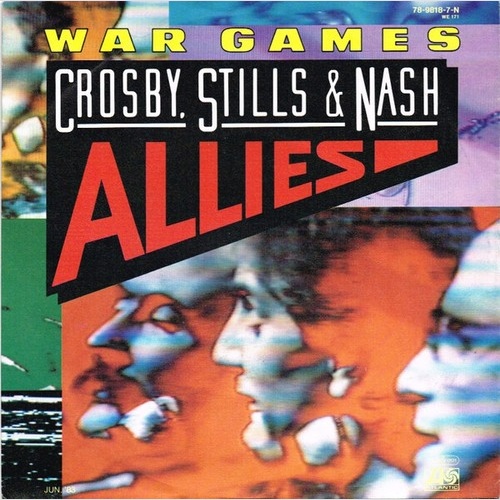 7", Single Crosby, Stills & Nash - War Games