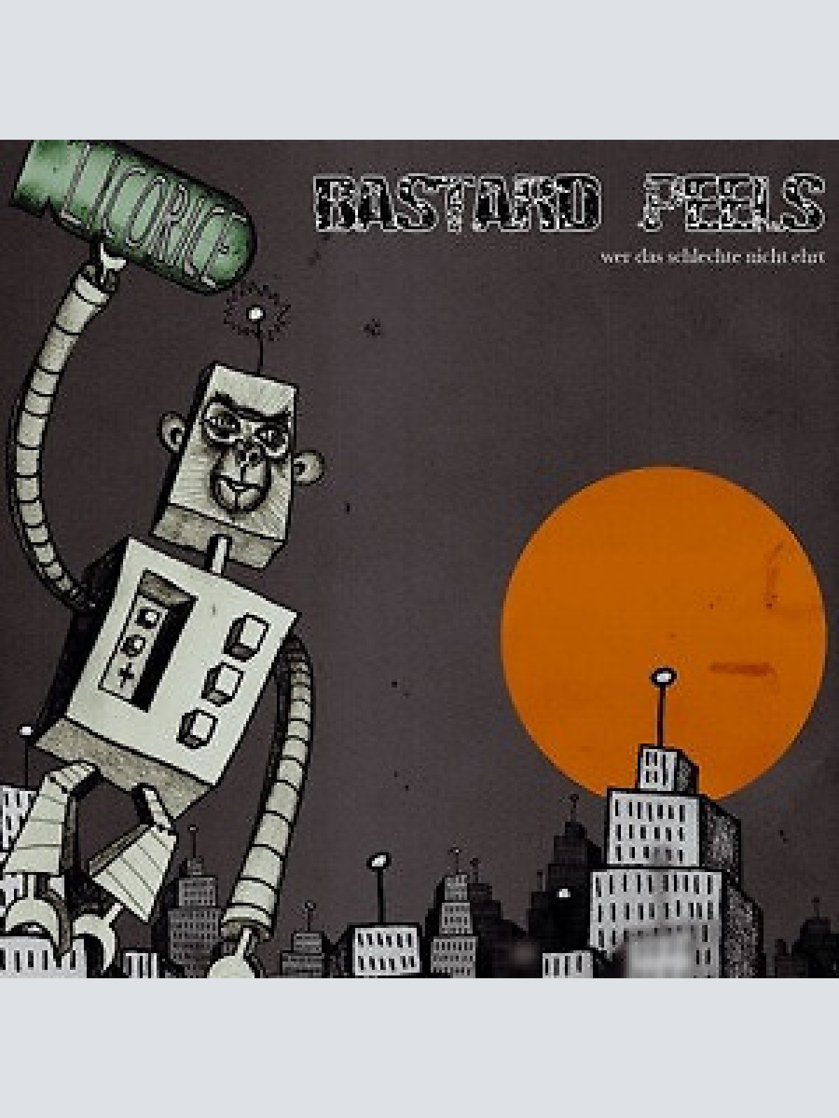 CD, Album Bastard Peels - Wer Das Schlechte Nicht Ehrt