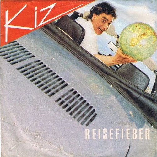 7", Single Kiz - Reisefieber
