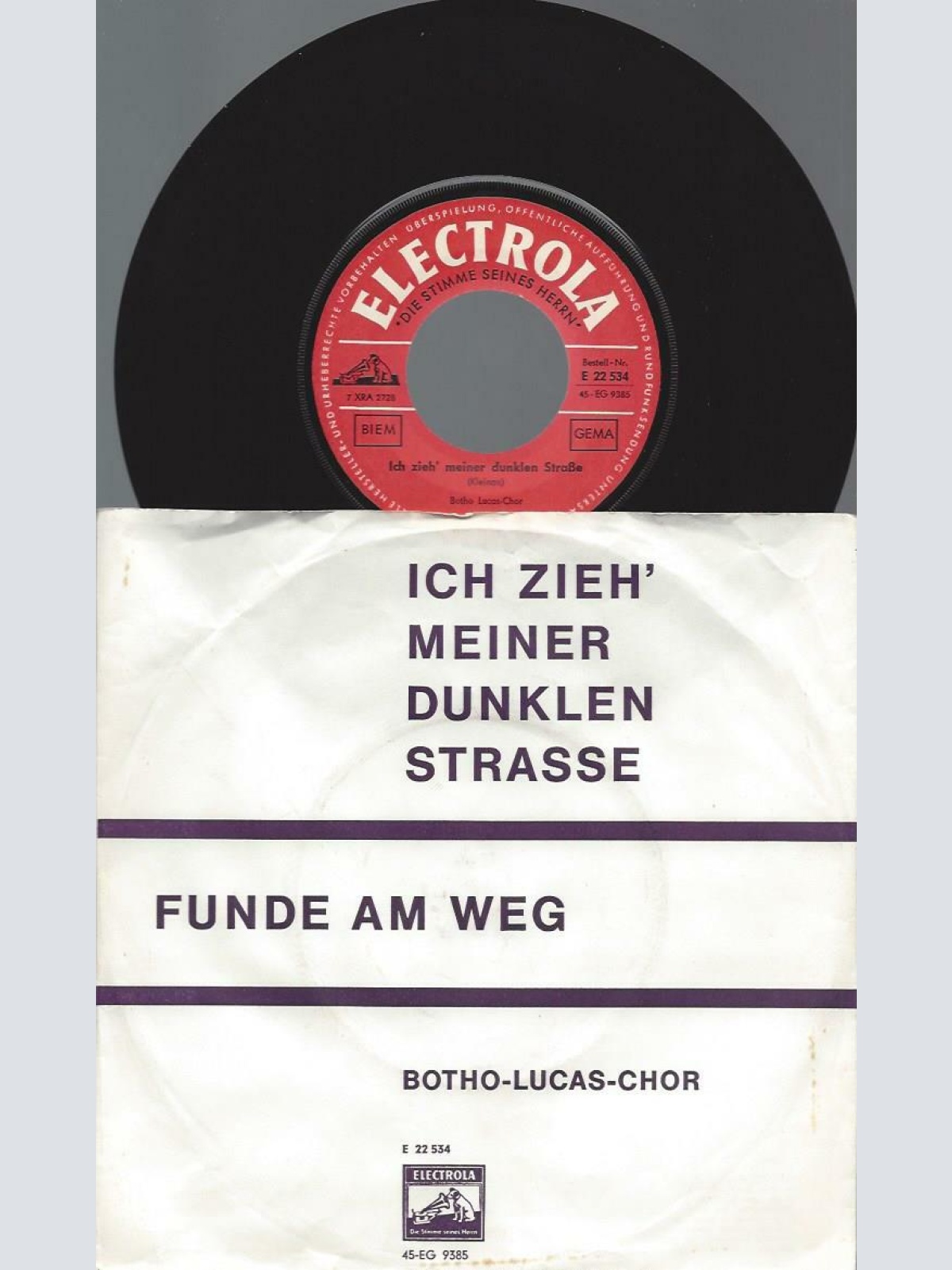 7"   Botho-Lucas-Chor  Ich Zieh' Meiner Dunklen Strasse