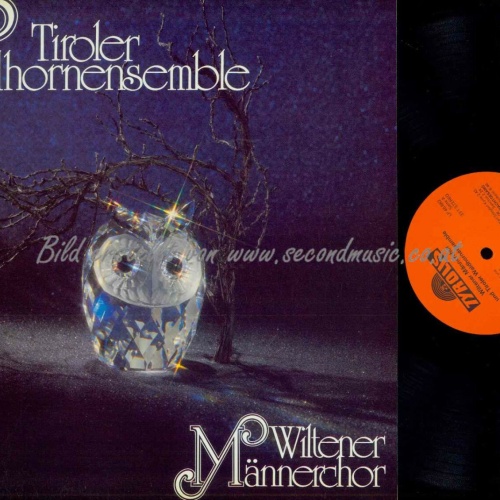 LP--  Tiroler Waldhornensemble -- Wiltener Männerchor  // NM