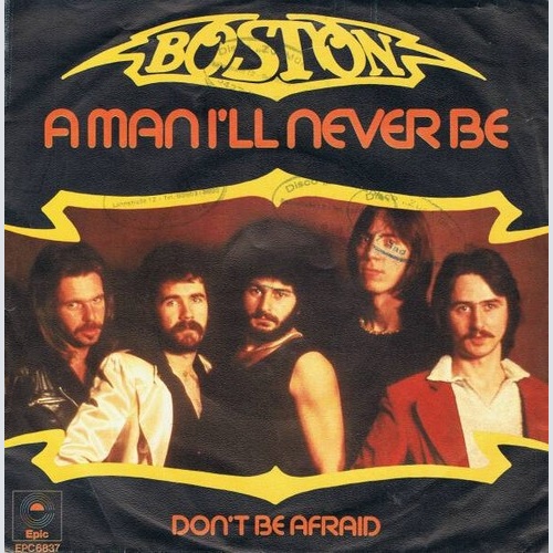 7", Single, Promo Boston - A Man I'll Never Be