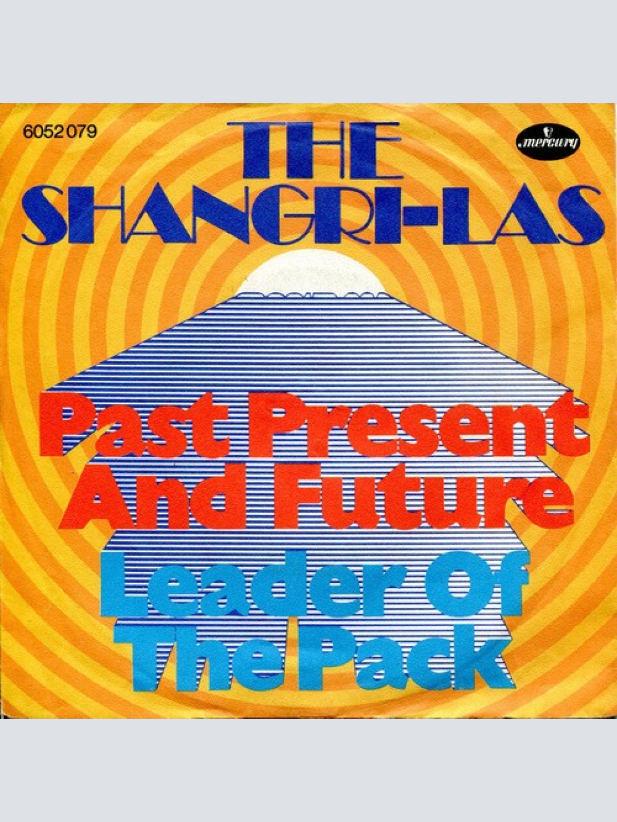 7", Single The Shangri-Las - Past Present And Future