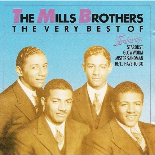 CD, Comp The Mills Brothers - The Very Best Of