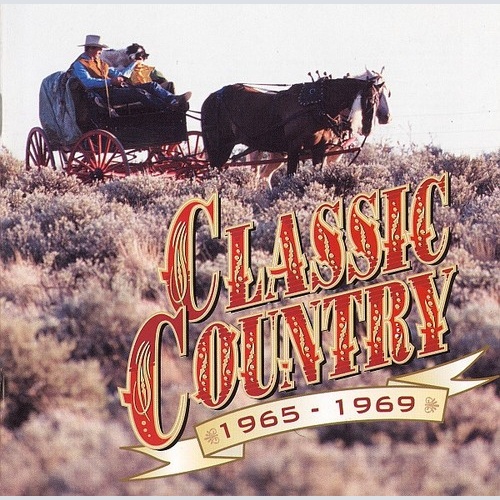 2xCD, Comp Various - Classic Country 1965-1969
