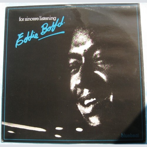 LP, Album Eddie Boyd - For Sincere Listening