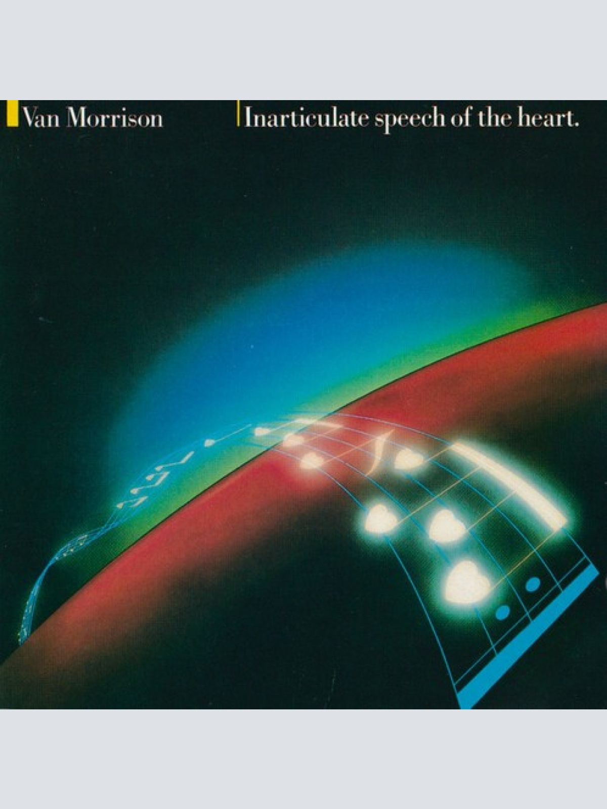 CD, Album Van Morrison - Inarticulate Speech Of The Heart