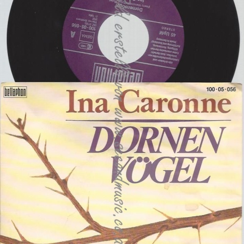 7" INA CARONNE DORNEN VÖGEL