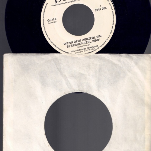 7"  Rolf und Inge Schneider Wenn Dein Herzerl ein Sparbuch wär  / Promo
