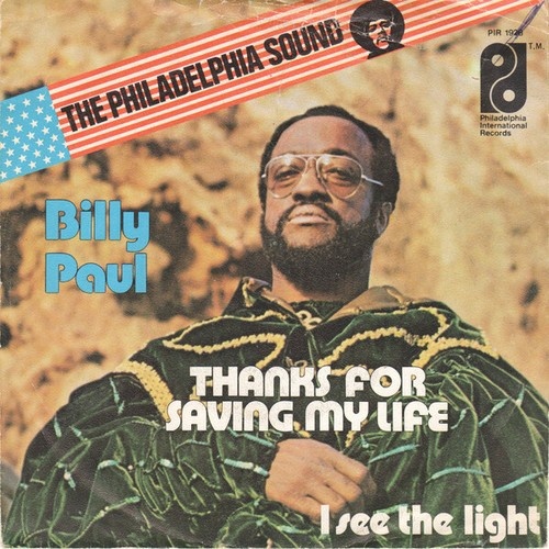 7", Single Billy Paul - Thanks For Saving My Life