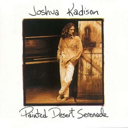 CD, Album Joshua Kadison - Painted Desert Serenade