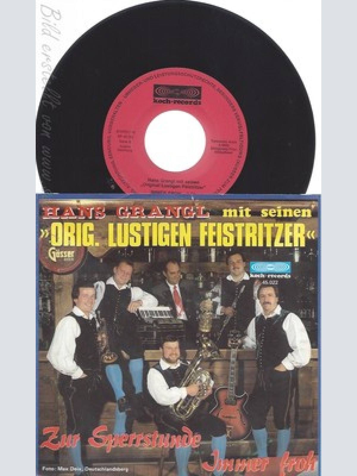 7" ORIG LUSTIGEN FEISTRITZER--ZUR SPERRSTUND