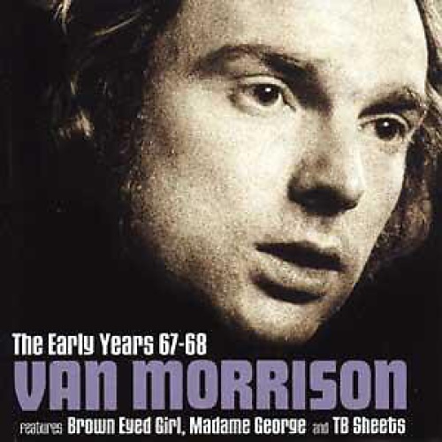 CD, Comp Van Morrison - The Early Years 67-68
