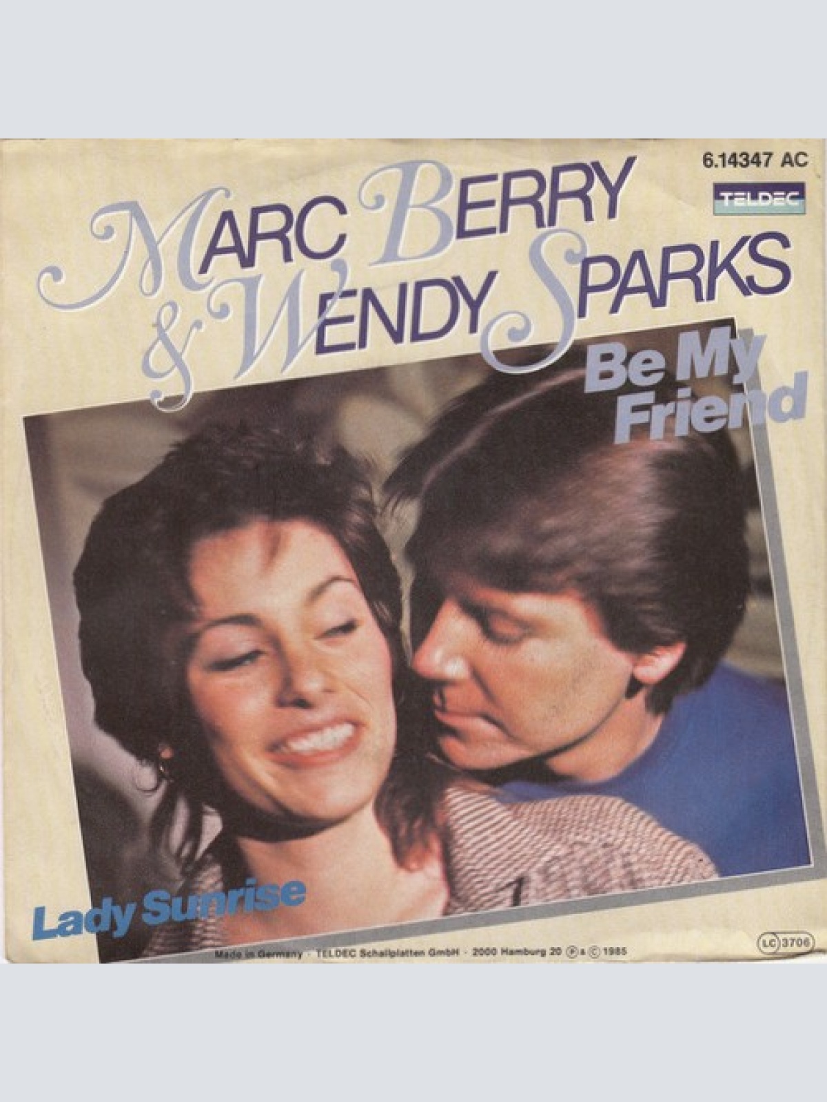 7", Single Marc Berry & Wendy Sparks - Be My Friend