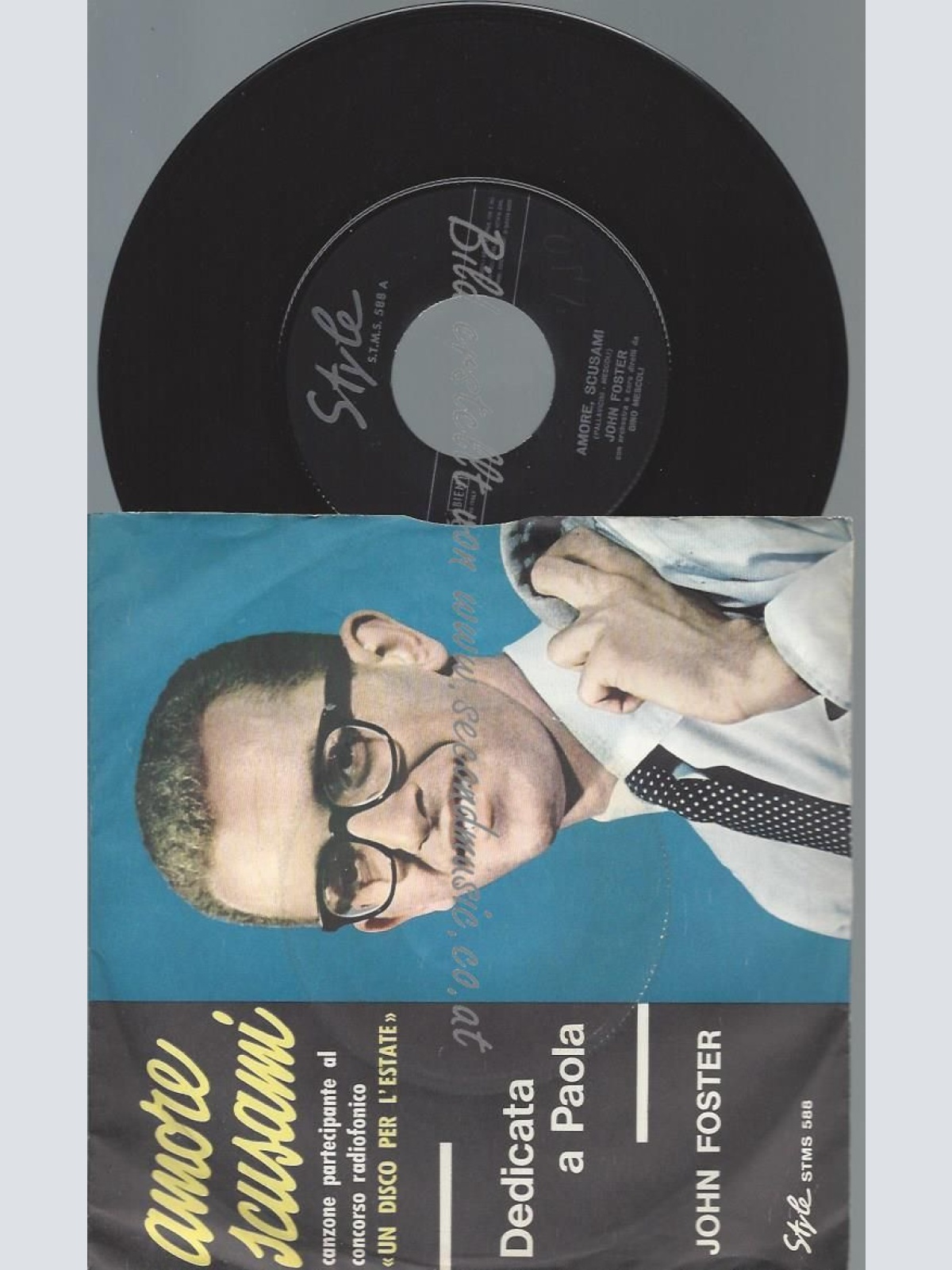 7"   John Foster   Amore Scusami