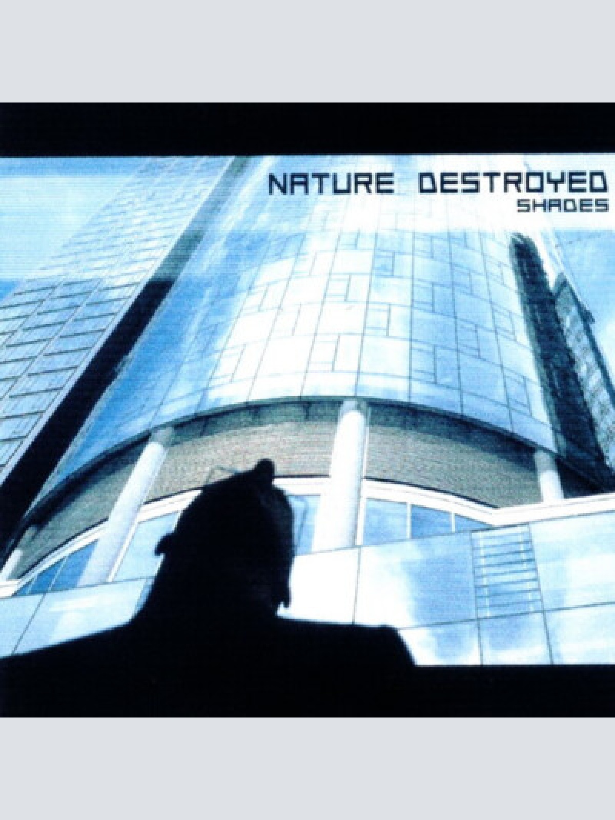 CD, Album Nature Destroyed - Shades