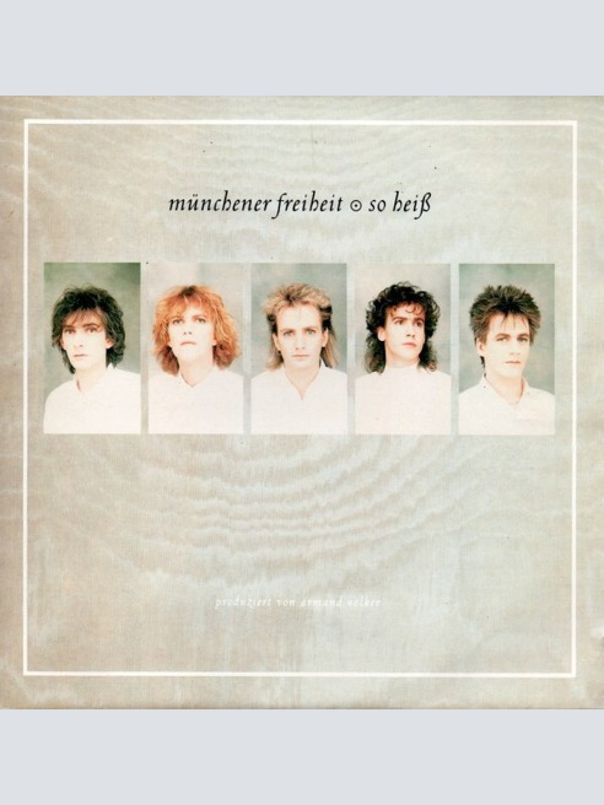 7", Single Münchener Freiheit - So Heiß