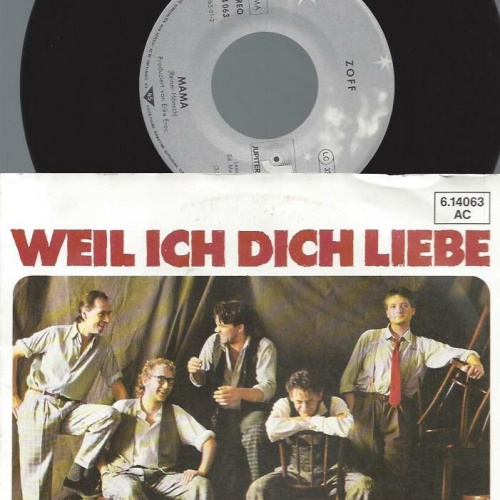 7" Zoff – Weil Ich Dich Liebe