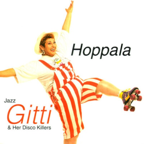 CD, Album Jazz Gitti And Her Disco Killers - Hoppala