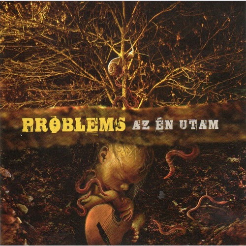 CD, Album Problems (6) - Az én utam