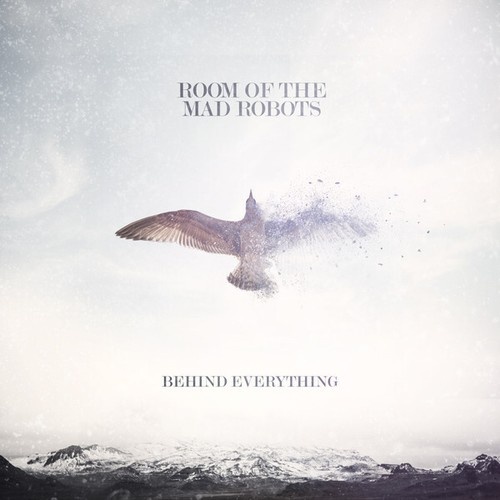 CD, EP, Dig Room Of The Mad Robots - Behind Everything