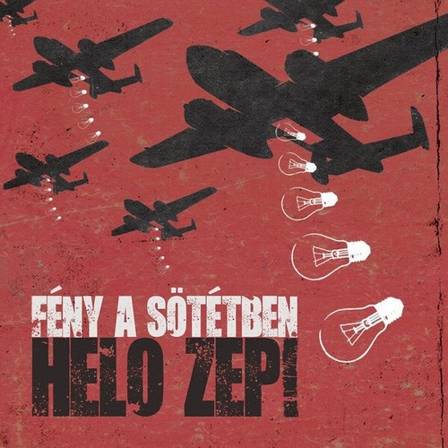 CD, Album Helo Zep! - Fény A Sötétben