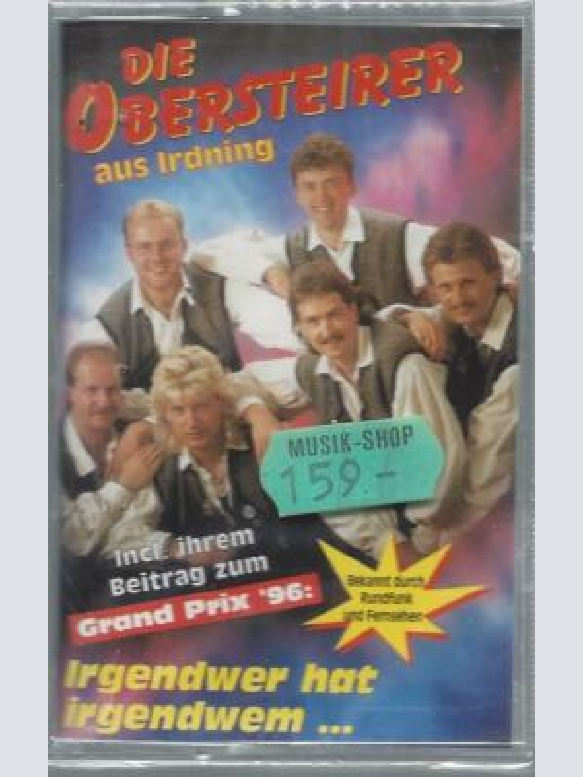 MC- Die Obersteirer --Irgendwer hat Irgendwann