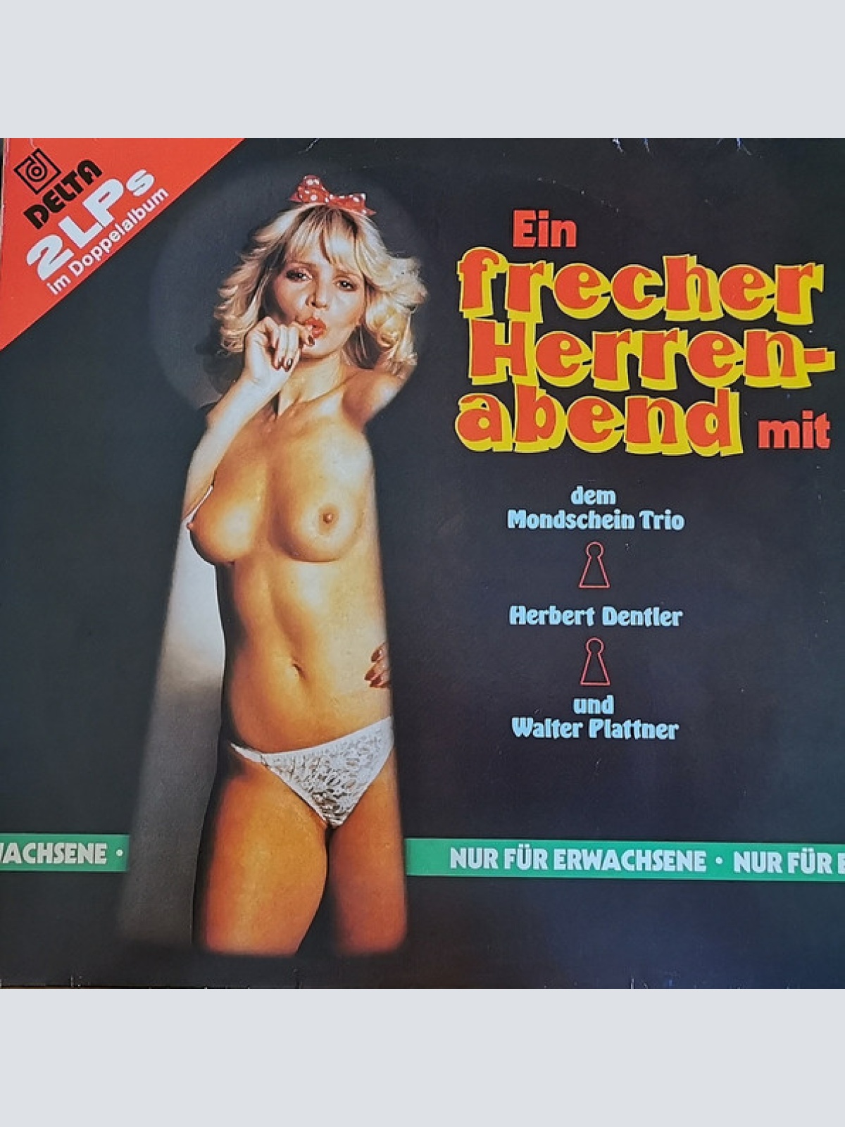 2xLP Mondschein Trio*, Herbert Dentler, Walter Plattner - Ein Frecher Herrena...