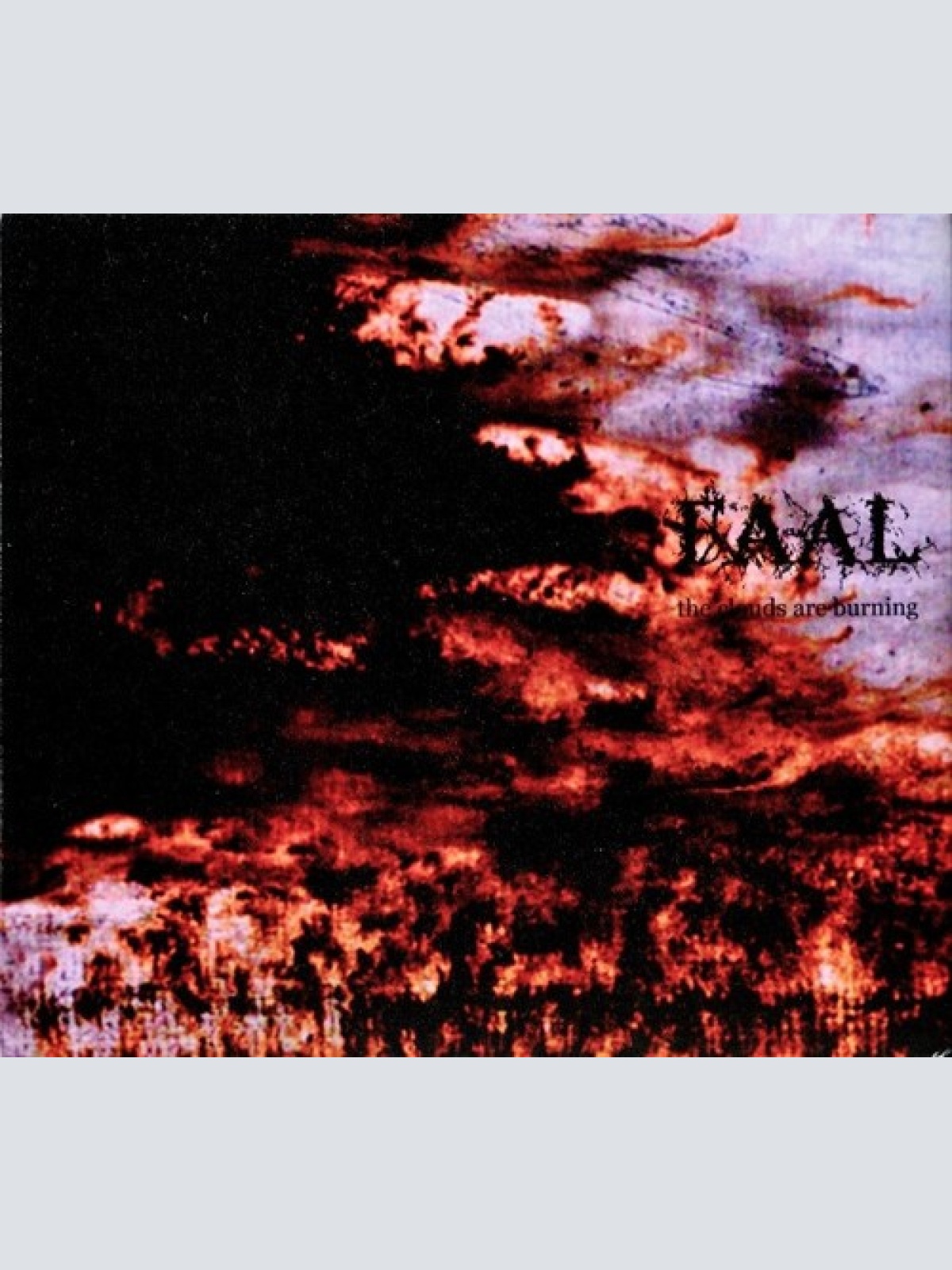 CD, Album, Ltd Faal - The Clouds Are Burning