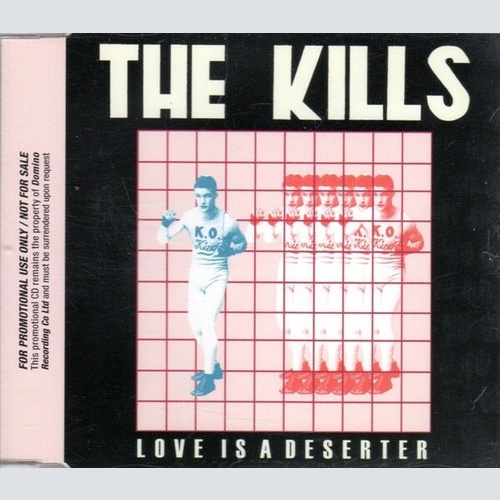 CD, Single, Promo The Kills - Love Is A Deserter