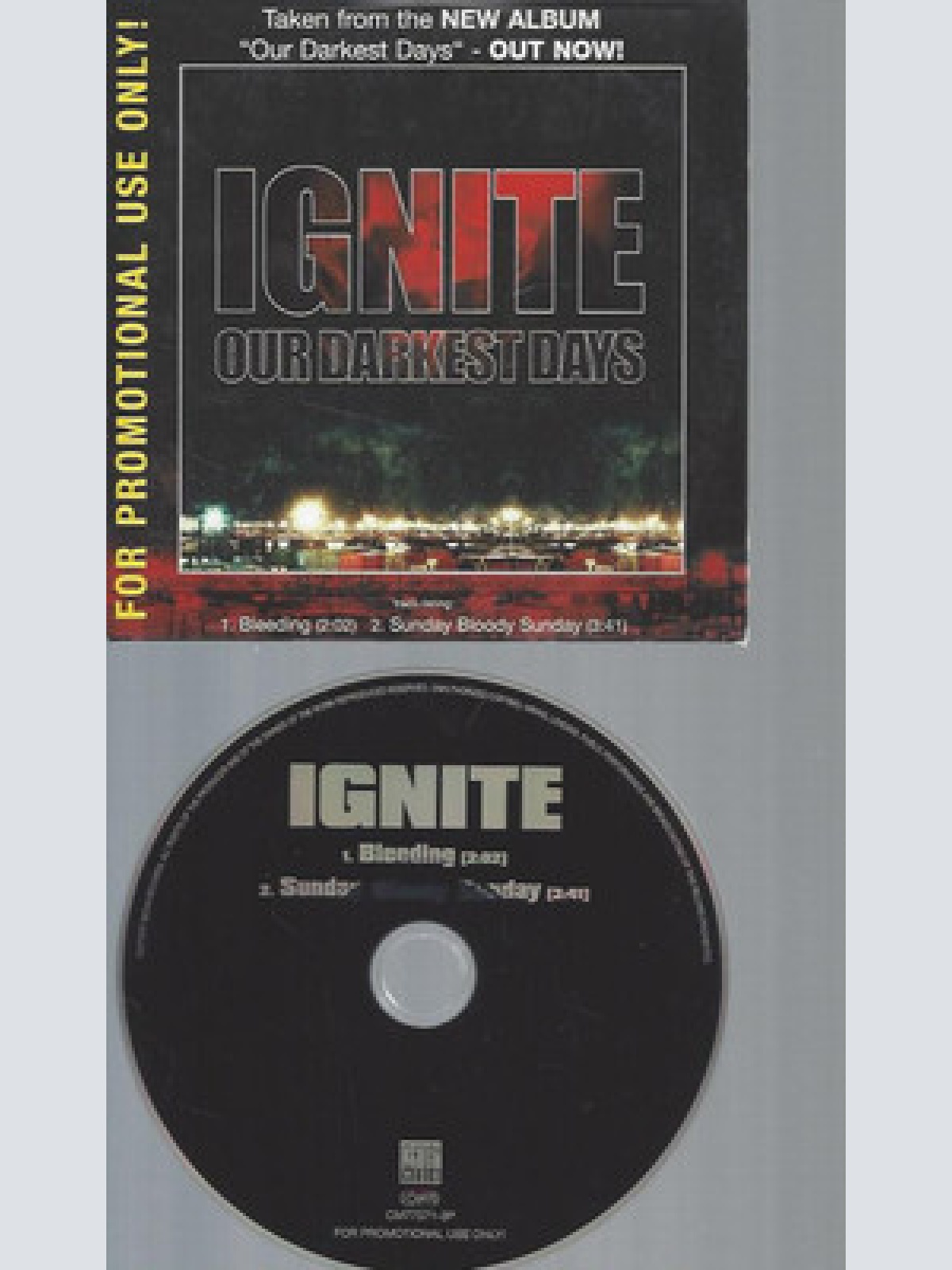CD--IGNITE OUR DARKEST DAY  //PROMO
