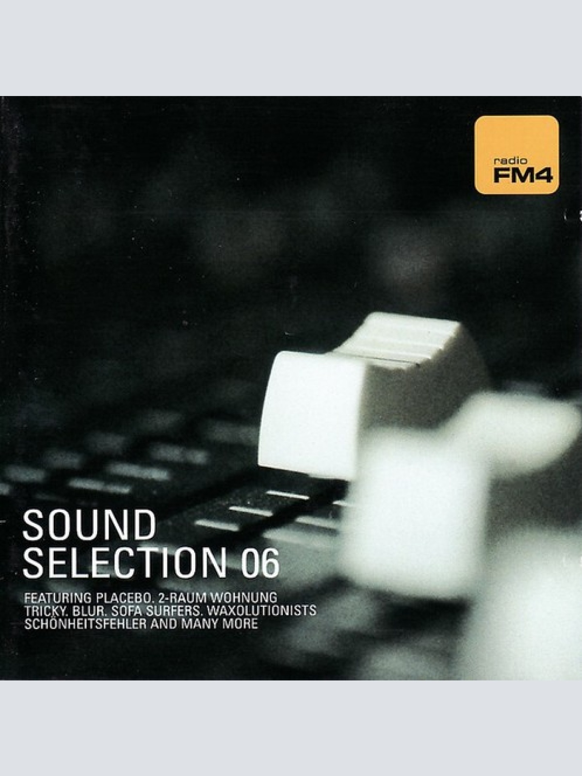 2xCD, Comp Various - FM4 Soundselection 06