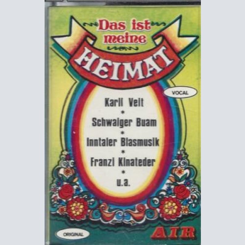 MC- Das ist meine Heimat --SchwaigerBuam -Inntaler Blasmusik