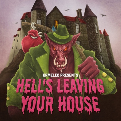 CD, Album Krmelec - Hell's Leaving Your House