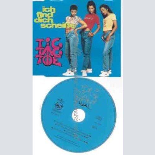 CD--TIC TAC TOE--ICH FIND DICH SCHEISSE