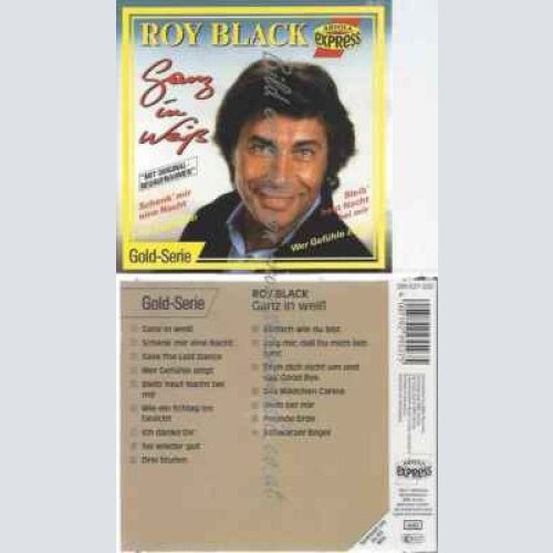 CD--ROY BLACK--GANZ IN WEISS (COMPILATION,  TRACKS)