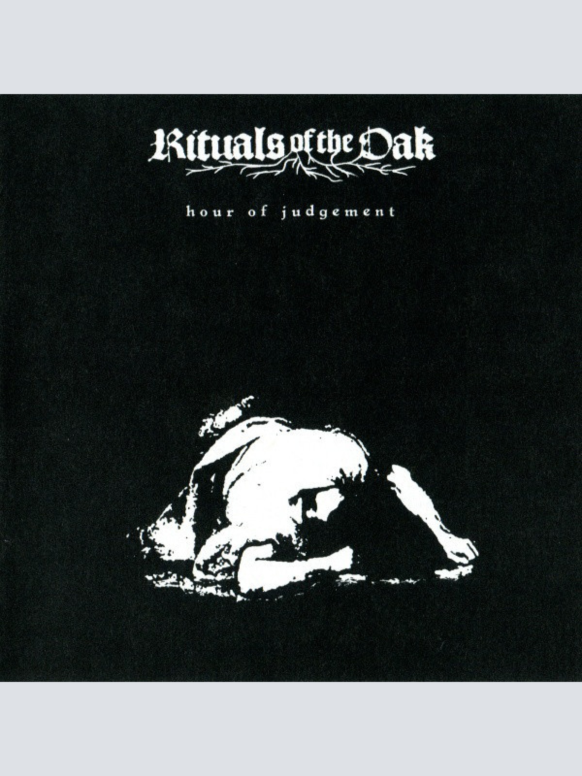 CD, Album Rituals Of The Oak - Hour Of Judgement