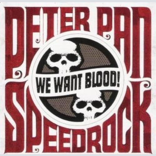 CD, Album Peter Pan Speedrock - We Want Blood!